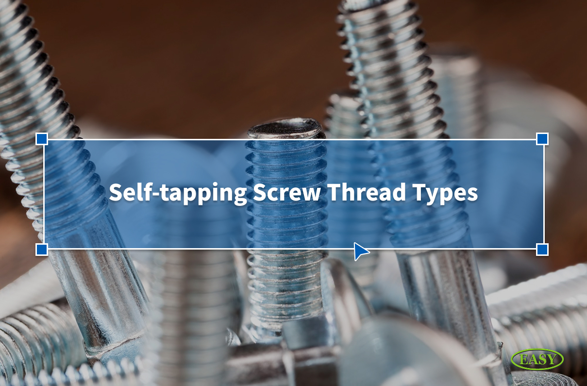 Self-tapping screw thread types Type A AB B and Type 25